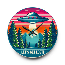 Let's Get Lost! Acrylic Wall Clock